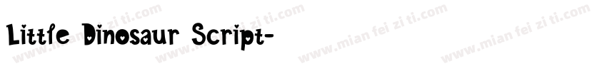 Little Dinosaur Script字体转换